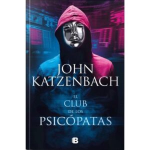 CLUB DE LOS PSICOPATAS, EL