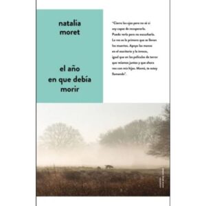 AÑO EN QUE DEBIA MORIR, EL