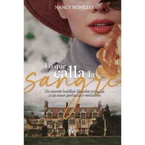 LO QUE CALLA LA SANGRE