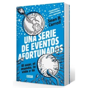 UNA SERIE DE EVENTOS AFORTUNADOS