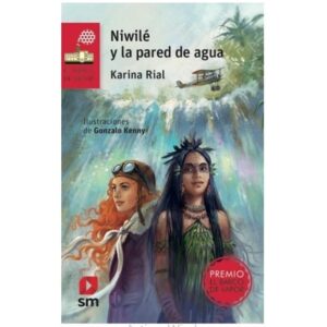 NIWILE Y LA PARED DE AGUA - BARCO DE VAPOR ROJA