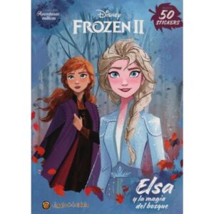 ELSA Y LA MAGIA DEL BOSQUE - AVENTURAS MITICAS