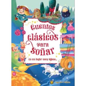 Cuentos Clasicos Para Soñar - En Un Lugar Muy Lejano--El Gato De Hoja