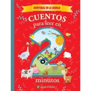 AVENTURAS EN LA GRANJA - CUENTOS PARA LEER EN 2 MINUTOS
