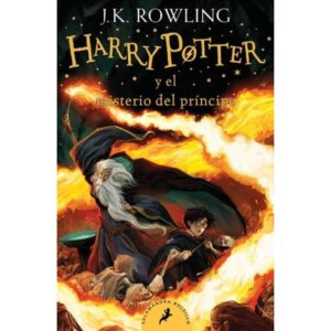 HARRY POTTER VI - Y EL MISTERIO DEL PRINCIPE (B)
