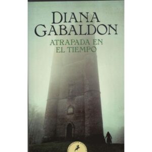 ATRAPADA EN EL TIEMPO - FORASTERA 2 (OUTLANDER)