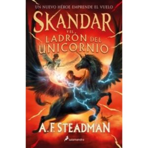 SKANDAR Y EL LADRON DEL UNICORNIO - SKANDAR 1