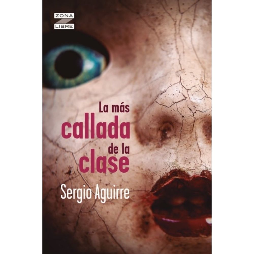 MAS CALLADA DE LA CLASE, LA - ZONA LIBRE
