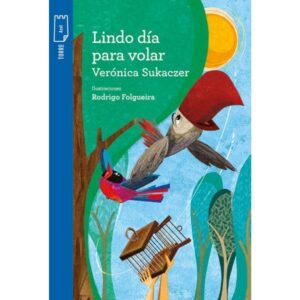 LINDO DIA PARA VOLAR - TORRE AZUL