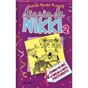 DIARIO DE NIKKI 2 - CUANDO NO ERES LA REINA DE LA FIESTA PRECISAMENTE