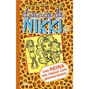 DIARIO DE NIKKI 9 - UNA REINA DEL DRAMA CON MUCHOS HUMOS
