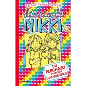 DIARIO DE NIKKI 12 - UN FLECHAZO DE LO MAS CATASTROFICO