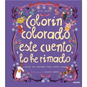COLORIN COLORADO ESTE CUENTO LO HE RIMADO
