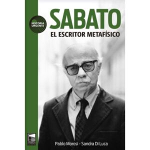 SABATO - EL ESCRITOR METAFISICO