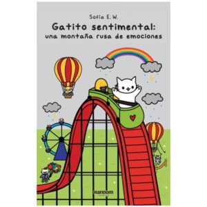 GATITO SENTIMENTAL - UNA MONTAÑA RUSA DE EMOCIONES