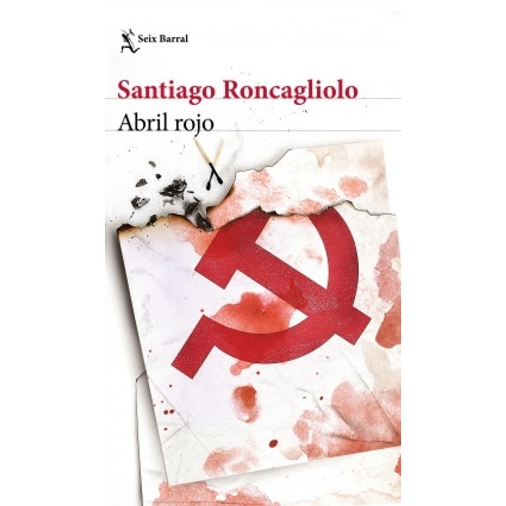 Abril Rojo-Santiago Roncagliolo-Seix Barral