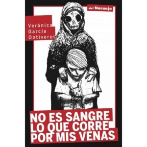 NO ES SANGRE LO QUE CORRE POR MIS VENAS - ROJO Y NEGRO