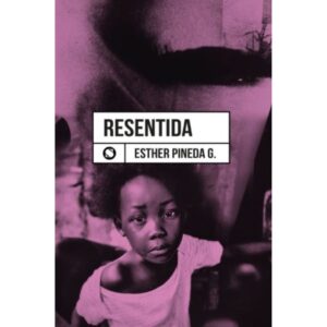 RESENTIDA