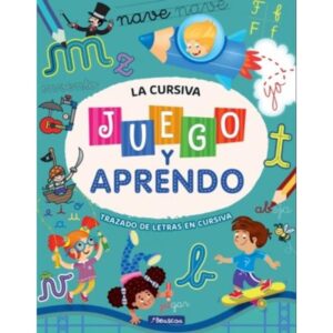JUEGO Y APRENDO - CURSIVA