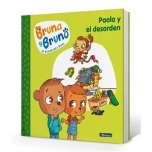 Paola Y El Desorden - Bruna Y Bruno 2-Elisabetta Dami-Beascoa