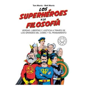 SUPERHEROES Y LA FILOSOFIA, LOS