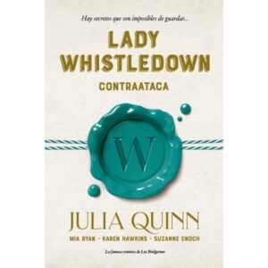 LADY WHISTLEDOWN CONTRAATACA