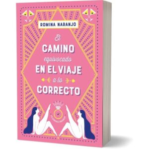 CAMINO EQUIVOCADO EN EL VIAJE A LO CORRECTO, EL