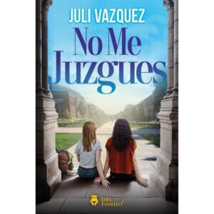NO ME JUZGUES