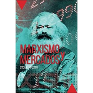 MARXISMO Y MERCADOS