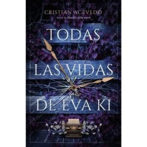 TODAS LAS VIDAS DE EVA KI