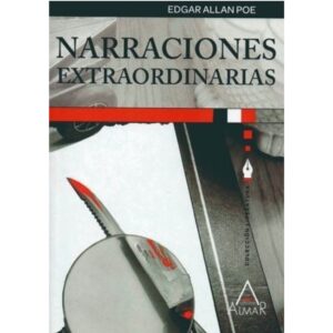 NARRACIONES EXTRAORDINARIAS - CLASICOS DE LA LITERATURA