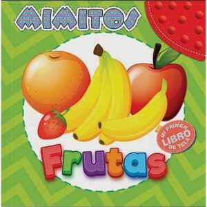 FRUTAS - MIMITOS - MI PRIMER LIBRO DE TELA (INCLUYE MORDILLO)