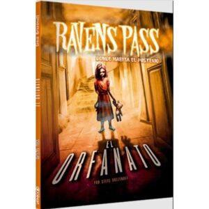 ORFANATO, EL - RAVENS PASS 6