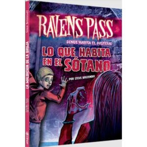 LO QUE HABITA EN EL SOTANO - RAVENS PASS 5