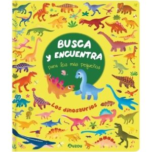 DINOSAURIOS, LOS - BUSCA Y ENCUENTRA PARA LOS MAS PEQUEÑOS