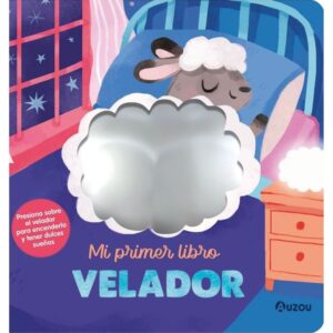 MI PRIMER LIBRO VELADOR - MIS PRIMERAS LUCES - CARTONE