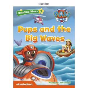 PUPS AND THE BIG WAVE - PAW PATROL - READING STARS 3