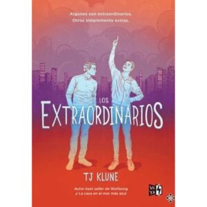EXTRAORDINARIOS, LOS