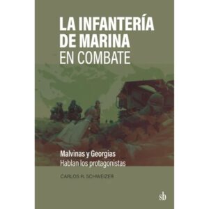 INFANTERIA DE MARINA EN COMBATE, LA