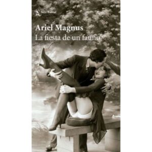 FIESTA DEL FAUNO, LA