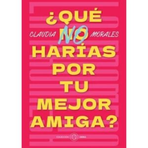QUE NO HARIAS POR TU MEJOR AMIGA?