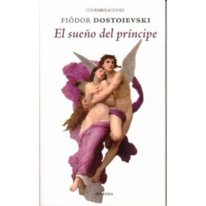 SUEÑO DEL PRINCIPE, EL