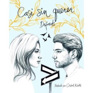 CASI SIN QUERER - ILUSTRADO - TD