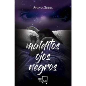 MALDITOS OJOS NEGROS