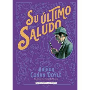 SU ULTIMO SALUDO - ALMA CLASICOS ILUSTRADOS