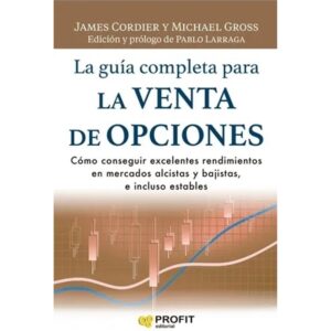 GUIA COMPLETA PARA LA VENTA DE OPCIONES