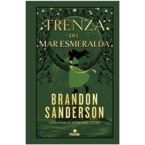 TRENZA DEL MAR ESMERALDA (NOVELA SECRETA 1)