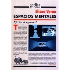 ESPACIOS MENTALES - EFECTOS DE AGENDA 2