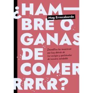 HAMBRE O GANAS DE COMER?