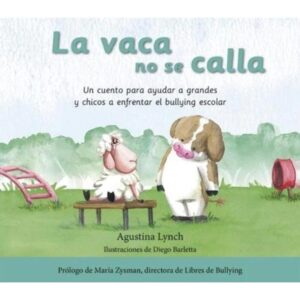 VACA NO SE CALLA, LA